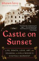 The Castle on Sunset (ISBN: 9780525435662)