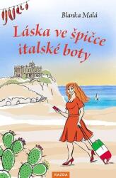 Láska ve špičce italské boty (ISBN: 9788076701106)