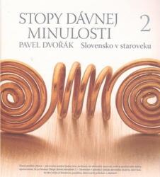 Stopy dávnej minulosti 2 (ISBN: 9788085501490)