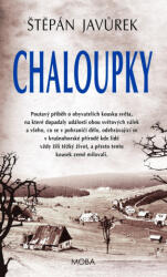 Chaloupky | Štěpán Javůrek (ISBN: 9788027923014)
