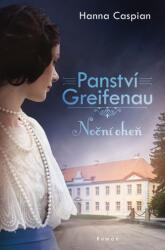 Panství Greifenau Noční oheň (2024)