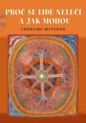 Proč se lidé neléčí a jak mohou - 2. vydání (2011)