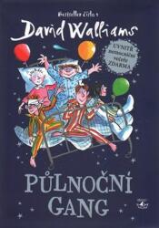 Půlnoční gang (2017)
