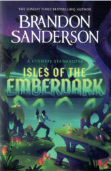 Isles of the Emberdark - Brandon Sanderson (ISBN: 9781399634526)