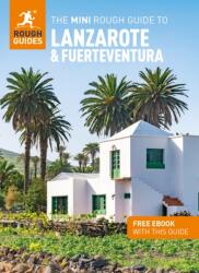 The Mini Rough Guide to Lanzarote and Fuerteventura: Travel Guide with eBook - Rough Guides, Phil Lee (ISBN: 9781835291719)