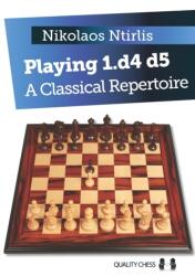 Playing 1. d4 d5 - Nikolaos Ntirlis (ISBN: 9781784830427)