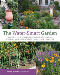 The Water-Smart Garden - Johnson, Noelle (ISBN: 9780760388242)