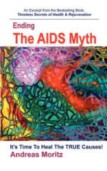 Ending The AIDS Myth - Andreas Moritz (ISBN: 9780976794493)