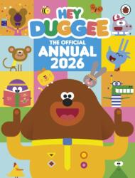 Hey Duggee: The Official Hey Duggee Annual 2026 (ISBN: 9781405970747)