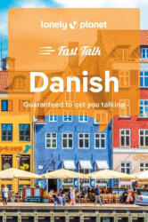 Lonely Planet Fast Talk Danish - Planet, Lonely (ISBN: 9781787015555)