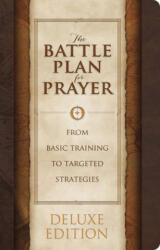 Battle Plan for Prayer, LeatherTouch Edition - Stephen Kendrick, Alex Kendrick (ISBN: 9781462741793)