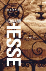 Rosshalde - Hermann Hesse, Ralph Manheim (ISBN: 9780312422295)