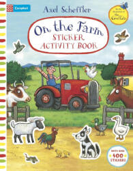 On the Farm Sticker Activity Book - Axel Scheffler (ISBN: 9781035072125)