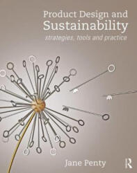 Product Design and Sustainability - PENTY (ISBN: 9781138301986)