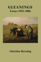 Gleanings - Christine Downing (ISBN: 9780595400362)