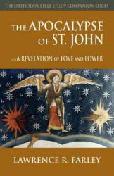 Apocalypse of St. John - Lawrence R Farley (ISBN: 9781936270408)