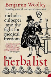 Herbalist - Benjamin Woolley (ISBN: 9780007126583)