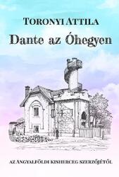 Dante az Óhegyen (2026)