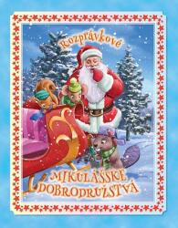 Rozprávkové Mikulášské dobrodružstvá (ISBN: 9788081880551)
