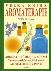 Velká kniha aromaterapie (ISBN: 9788073360849)