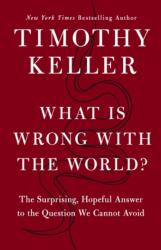 What is Wrong with the World? (ISBN: 9781399829649)