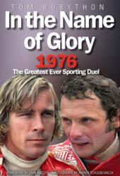 In the Name of Glory (ISBN: 9780956565693)