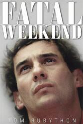 Fatal Weekend (ISBN: 9780957060593)