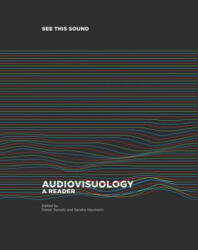 See This Sound - Dieter Daniels, Sandra Naumann (ISBN: 9783863356132)