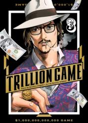 Trillion Game, Vol. 3 - Ryoichi Ikegami (ISBN: 9781974751723)
