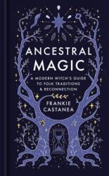 Ancestral Magic (ISBN: 9781398718814)