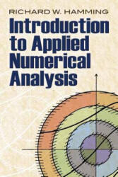Introduction to Applied Numerical Analysis - Richard Hamming (ISBN: 9780486485904)