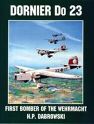 Dornier do 23 - Hans Peter Dabrowski (ISBN: 9780764300936)