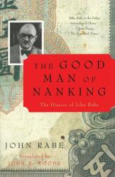 The Good Man of Nanking (ISBN: 9780375701979)
