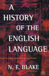 History of the English Language - N F Blake (ISBN: 9780333609842)