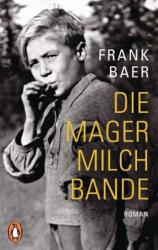 Die Magermilchbande (ISBN: 9783328100645)