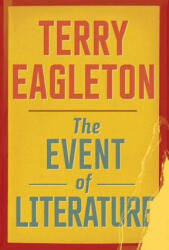 Event of Literature - Terry Eagleton (ISBN: 9780300194135)