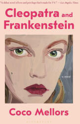 Cleopatra and Frankenstein - MELLORS COCO (ISBN: 9781639730704)