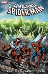 Spider-man: The Complete Clone Saga Epic Book 2 - J. M. DeMatteis, Tom DeFalco, Todd Dezago (ISBN: 9781302903664)