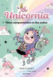 UNICORNIA 5 UNOS CAMPAMENTOS EN LAS NUBES - ANA PUNSET (2023)