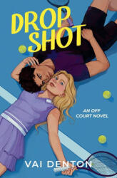 Drop Shot - Vai Denton (2025)
