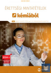 Érettségi mintatételek kémiából - 192 emelt szintű tétel (2025)