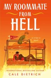 My Roommate from Hell - DIETRICH CALE (ISBN: 9781250887801)