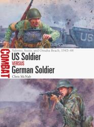 US Soldier vs German Soldier (ISBN: 9781472838346)