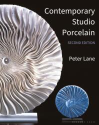 Contemporary Studio Porcelain (ISBN: 9781789940299)