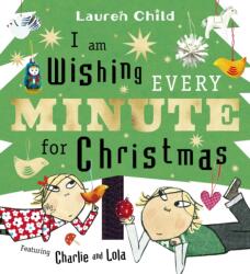 I am Wishing Every Minute for Christmas (ISBN: 9781398542792)