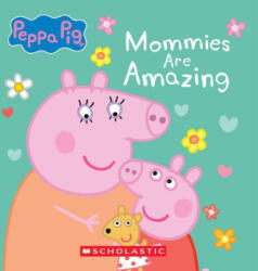Mommies Are Amazing (ISBN: 9781546153429)