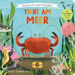 Komm mit nach draußen! - Tiere am Meer (ISBN: 9783328302094)