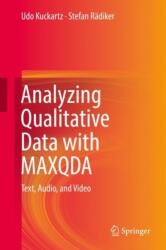 Analyzing Qualitative Data with Maxqda - Udo Kuckartz, Stefan Rädiker (ISBN: 9783030156701)