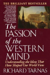The Passion of the Western Mind - Richard Tarnas (ISBN: 9780345368096)