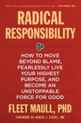 Radical Responsibility (ISBN: 9781649632036)